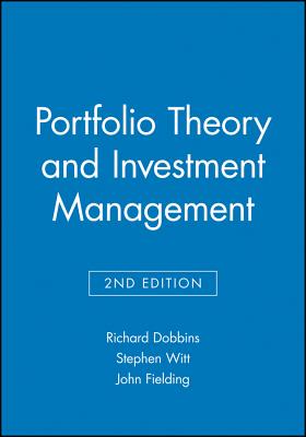 Portfolio Theory and Investment Management