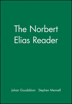 The Norbert Elias Reader