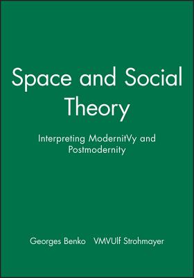 Space and Social Theory