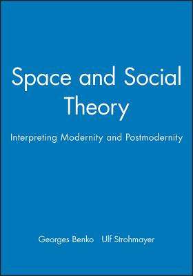 Space and Social Theory