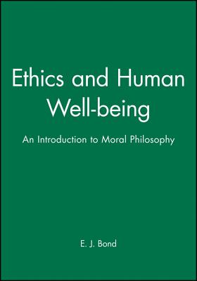 Ethics and Human Well-being