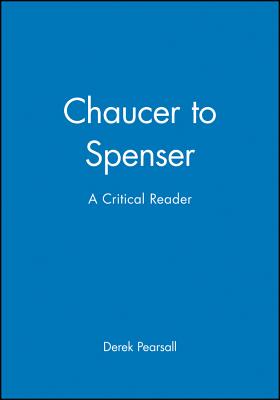 Chaucer to Spenser