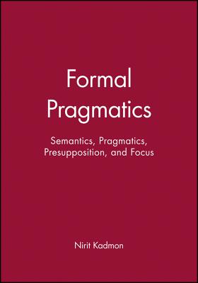 Formal Pragmatics