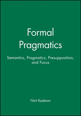 Formal Pragmatics