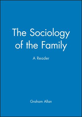 The Sociology of the Family