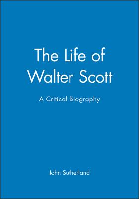 The Life of Walter Scott