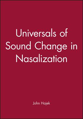 Universals of Sound Change in Nasalization