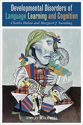 Developmental Disorders of Language and Cognition