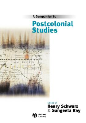 A Companion to Postcolonial Studies