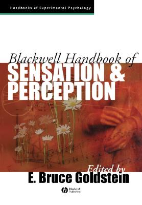 Blackwell Handbook of Sensation and Perception