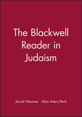 The Blackwell Reader in Judaism