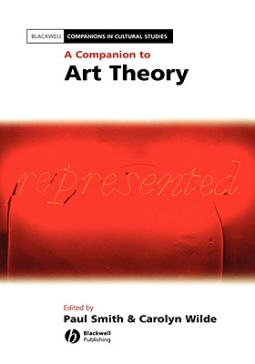 A Companion to Art Theory