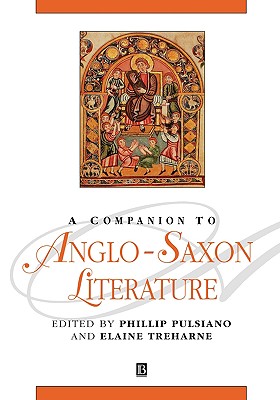 A Companion to Anglo-Saxon Literature