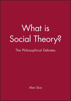 What is Social Theory?