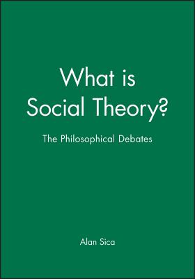 What is Social Theory?