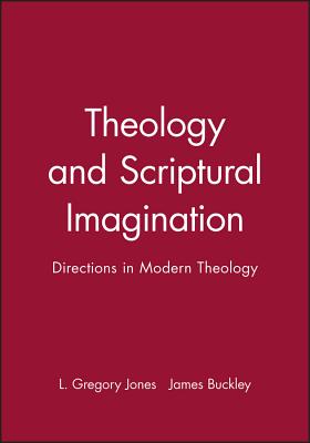 Theology and Scriptural Imagination