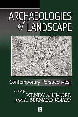 Archaeologies of Landscape