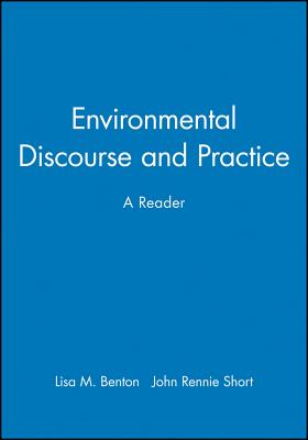 Environmental Discourse and Practice