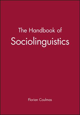 The Handbook of Sociolinguistics