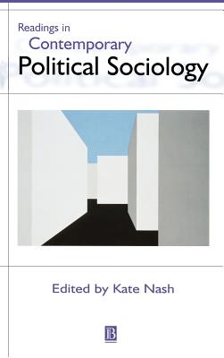 Readings in Contemporary Political Sociology