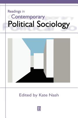 Readings in Contemporary Political Sociology