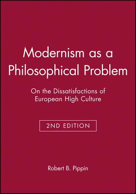 Modernism as a Philosophical Problem