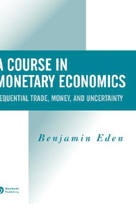 A Course in Monetary Economics