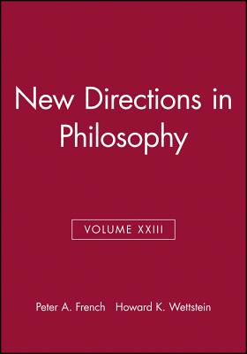 New Directions in Philosophy, Volume XXIII