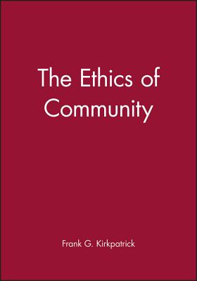 The Ethics of Community