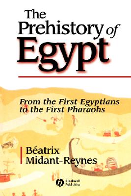 The Prehistory of Egypt