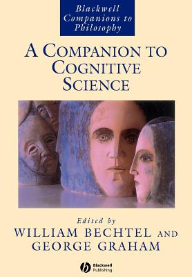 A Companion to Cognitive Science