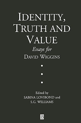 Identity, Truth and Value