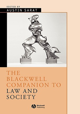 The Blackwell Companion to Law and Society