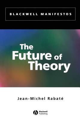 The Future of Theory