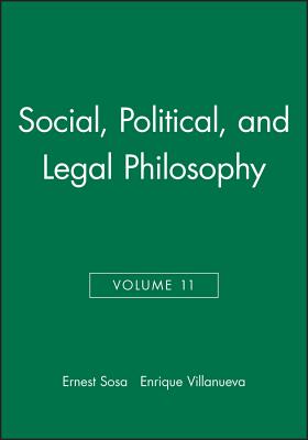 Social, Political, and Legal Philosophy, Volume 11