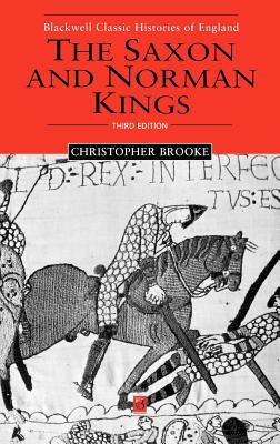 The Saxon and Norman Kings