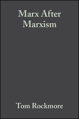 Marx After Marxism