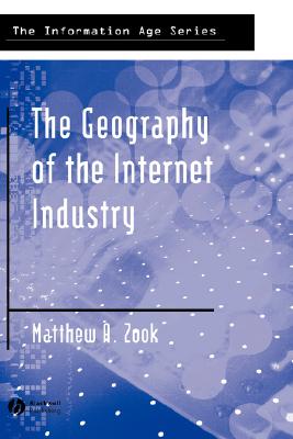 The Geography of the Internet Industry