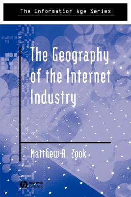 The Geography of the Internet Industry