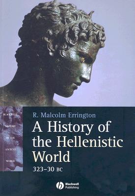 A History of the Hellenistic World