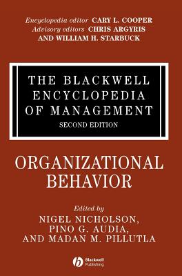 The Blackwell Encyclopedia of Management, Organizational Behavior