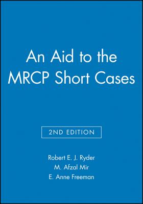 An Aid to the MRCP Short Cases