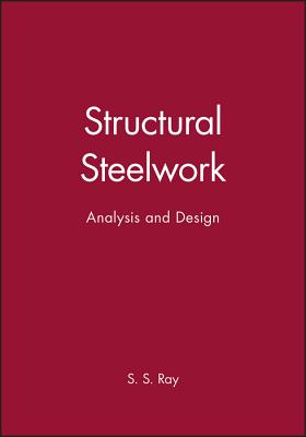 Structural Steelwork – Analysis and Design