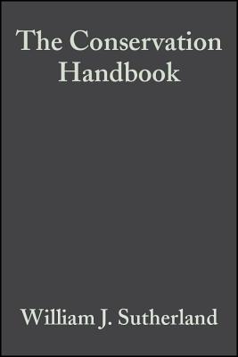 The Conservation Handbook – Research, Management and Policy