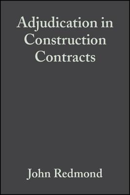 Adjudication in Construction Contracts