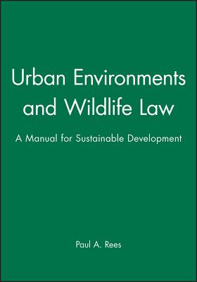 Urban Environments and Wildlife Law