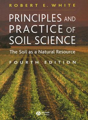 Principles and Practice of Soil Science