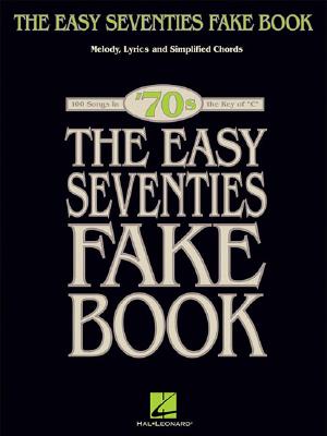 The Easy Seventies Fake Book