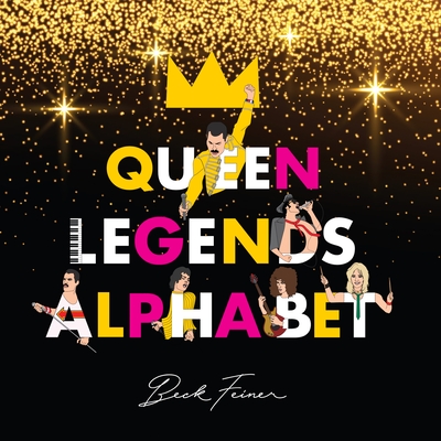 Queen Legends Alphabet