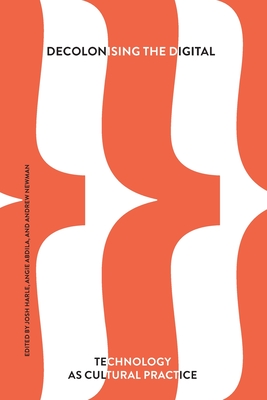 Decolonising the Digital